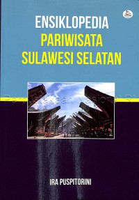 Image of Ensiklopedia Pariwisata Sulawesi Selatan